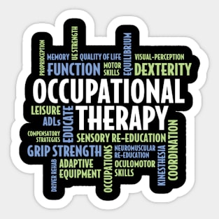 Ot Words Ot Month For Occupational Therapist Sticker